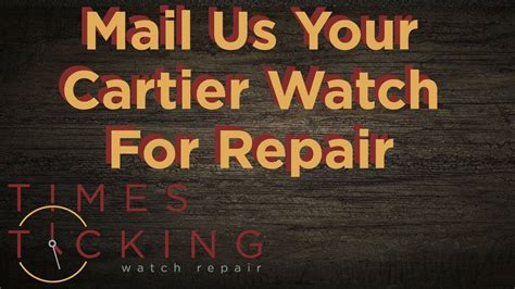 cartier watch repairs uk|authorized cartier watch repair locations.